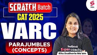 FREE SCRATCH BATCH for CAT 2025 | Parajumbles Concepts  for CAT|CAT 2025 Preparation | Ritu Dudhoria