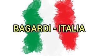 BAGARDI - ITALIA (Текст)