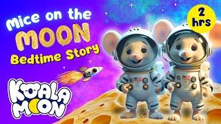 Head Space Sleep Story | Mice on the Moon | Koala Moon Bedtime Stories