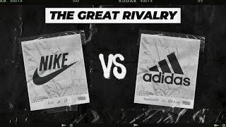 The Great Rivalry: Nike vs Adidas