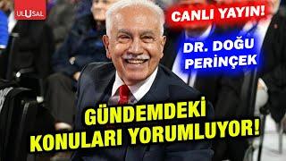 Dr. Doğu Perinçek Çıkış Yolu'nda gündemdeki konuları yorumluyor! | Mustafa İlker Yücel #CANLI