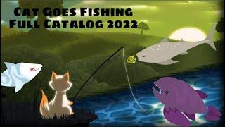 Cat Goes Fishing Full Catalog 2023