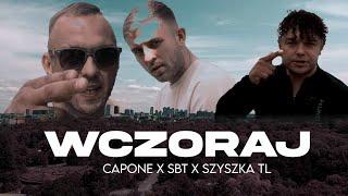 CAPONE - Wczoraj feat  SBT , SZYSZKA TL prod.Mandalaz