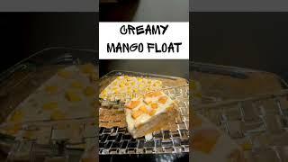 Creamy Mango Float /Famous Filipino Dessert #youtubeshorts #youtubevideo #mangorecipe