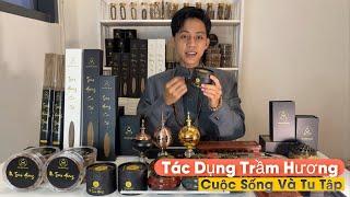 Trầm Hương Có Tác Dụng Gì Trong Cuộc Sống,Trường Hợp Nào Nên Sử Dụng