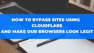 How To Bypass Cloudflare