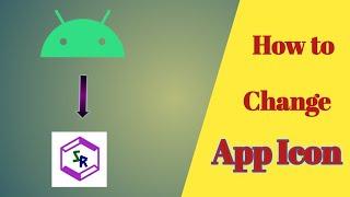 How to change app icon in android studio || Change App Icon || SR CodeX