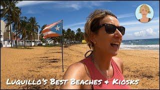 Luquillo, PR Best Beaches & Kiosks