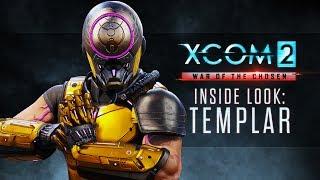 XCOM 2: War of the Chosen - Inside Look: The Templar