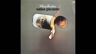 Clare Fischer - Salsa Picante (Germany 1979) [Full LP] {Latin Jazz, Bossa Nova, Salsa} MASTERPIECE