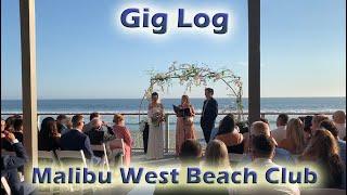 DJ Gig Log: Malibu West Beach Club