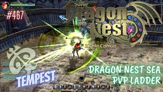 #467 Tempest ~ Dragon Nest SEA PVP Ladder