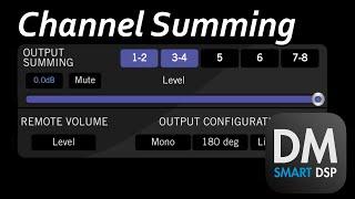 Channel Summing Guide - DM Smart App