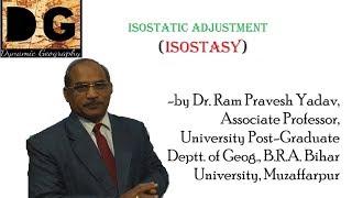 Isostatic Adjustment                           ( ISOSTASY )