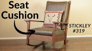 Leather Seat Cushion Upholstery Tutorial Stickley #319 Rocker Rocking Morris Chair Mission Furniture
