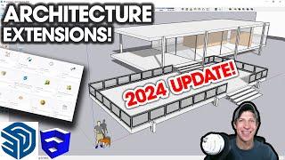 The TOP SketchUp Extensions for ARCHITECTURE in 2024!