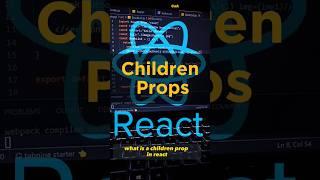 children props in react how to use , React Js Tutorial interview questions