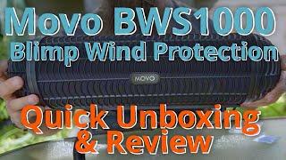 Movo BWS1000 Blimp Wind Protection UNBOXING & REVIEW