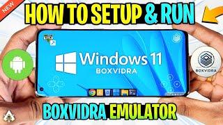 NEW  BOXVIDRA ANDROID - SETUP/BEST SETTINGS/REVIEW! WINDOWS EMULATOR FOR ANDROID