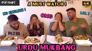 URDU MUKBANG | OUR FIRST EVER URDU CHALLENGE WITH SHANI, BK, SAMIRA & ADEENA * A MUST WATCH *