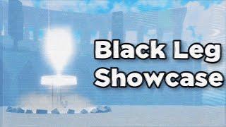 black leg showcase