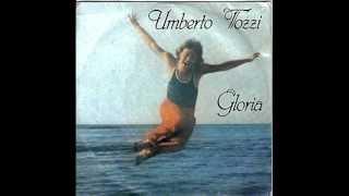 Umberto Tozzi - Gloria