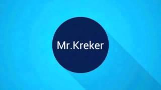 Новое интро канала Mr.Kreker