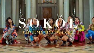 Sokół – Chcemy być wyżej  (Official video)