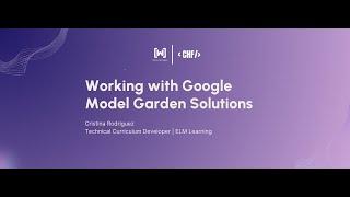 Working with Google Model Garden Solutions