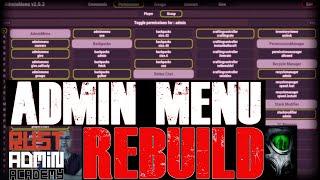 AdminMenu has had a MONSTER MAKEOVER | Rust Admin Academy Tutorial 2023 | Admin Menu