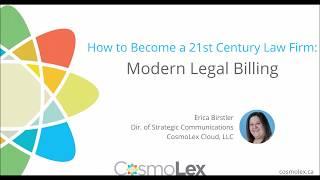 How to Become a 21st Century Law Firm - Modern Legal Billing