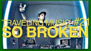 Traveling Music 21 - So Broken | The Jungle & DnB Show