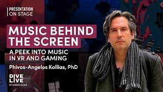 Dive Live w/ Dr. Phivos-Angelos Kollias - Music behind the Screen