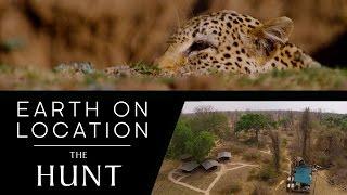 Filming A Leopard Hunt | The Hunt | #EarthOnLocation Vlog | BBC Earth Explore