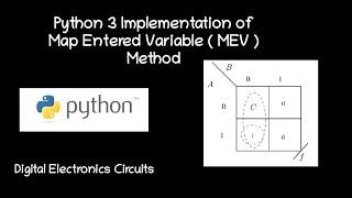 Python 3 Implementation of Map Entered Variable  (MEV) Method | Boolean Algebra