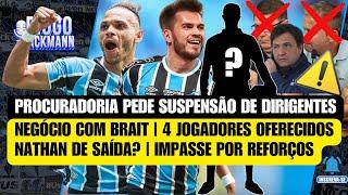 URGENTE: PROCURADORIA PEDE SUSPENSÃO DE DIRIGENTES | NEGÓCIOS COM BRAIT | BUSCA POR ZAG | IMPASSE