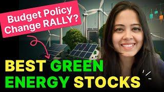 Renewable Energy Stocks - BUDGET 2024 Stocks for Longterm | Multibagger Stocks | Green Energy Stocks