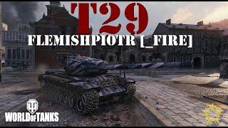 T29 - flemishpiotr [_FIRE]