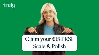 Truly Dental - Claim your €15 PRSI Scale & Polish