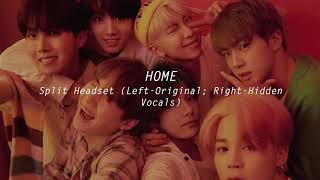 (Split Headset) HOME - BTS Hidden Vocals