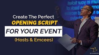 How To Write A Professional Emcee Opening Script