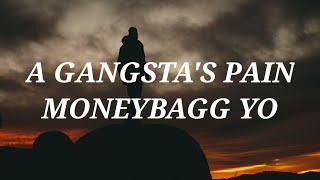 Moneybagg Yo - A Gangsta's Pain (Lyrics)