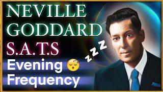 THETA DELTA WAVES - NEVILLE GODDARD SATS FREQUENCY -Evening Meditation- Read description before use