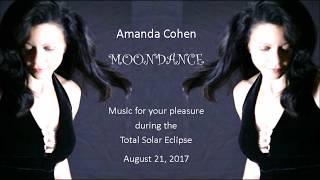 Amanda Cohen "Moondance"