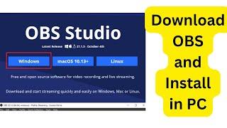 How to download OBS and Install in Laptop