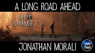 LIFE IS STRANGE 2: A Long Road Ahead // (OFFICIAL SOUNDTRACK) OST // JONATHAN MORALI