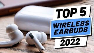 Top 5 BEST Wireless Earbuds of (2022)