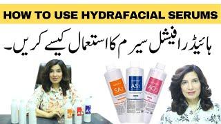 How to use Serums in Hydra Facial?