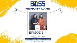 Beaconhouse BOSS Memory Lane | Episode 4 | Aneeza Fuad