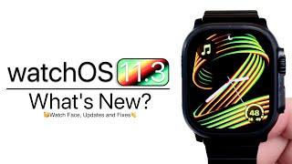 watchOS 11.3 is Out! - What's New?